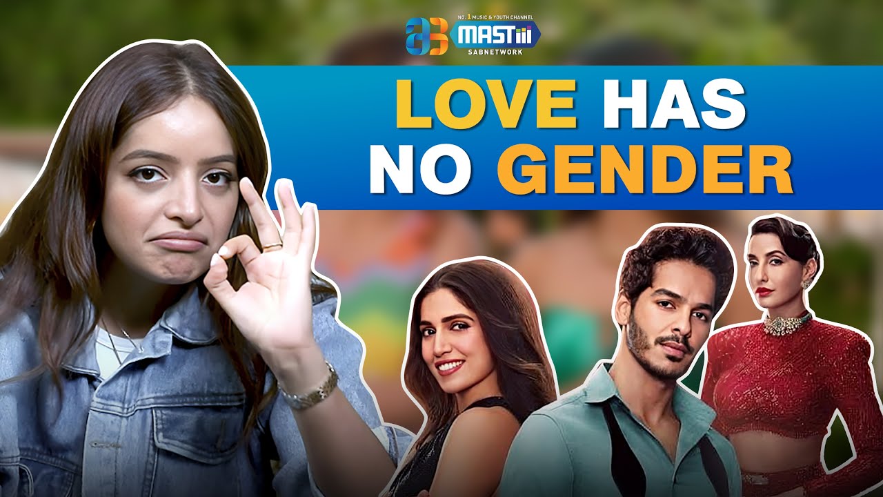 Love Has No Gender | Ishaan, Ananya & Nora Fatehi Speak Out @mastiiitv