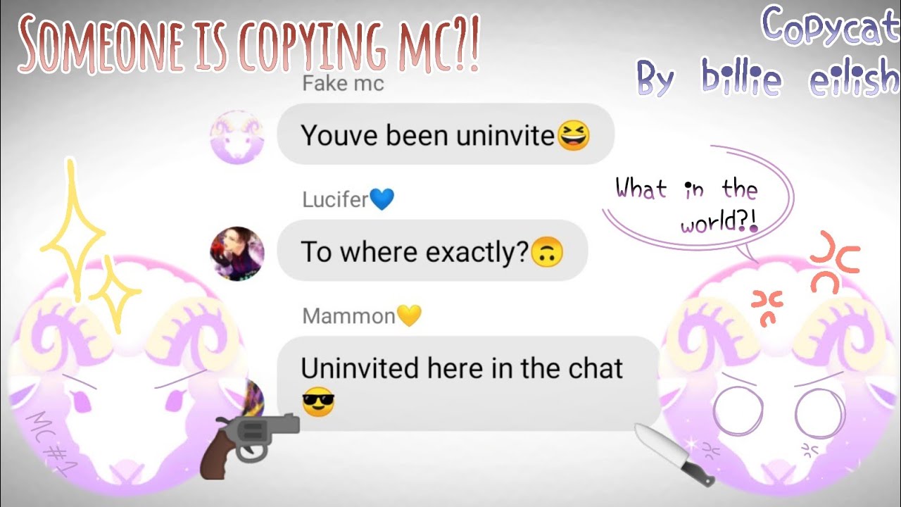 Someone is copying mc?! Copycat by billie eilish (obey me texting story) pt.1