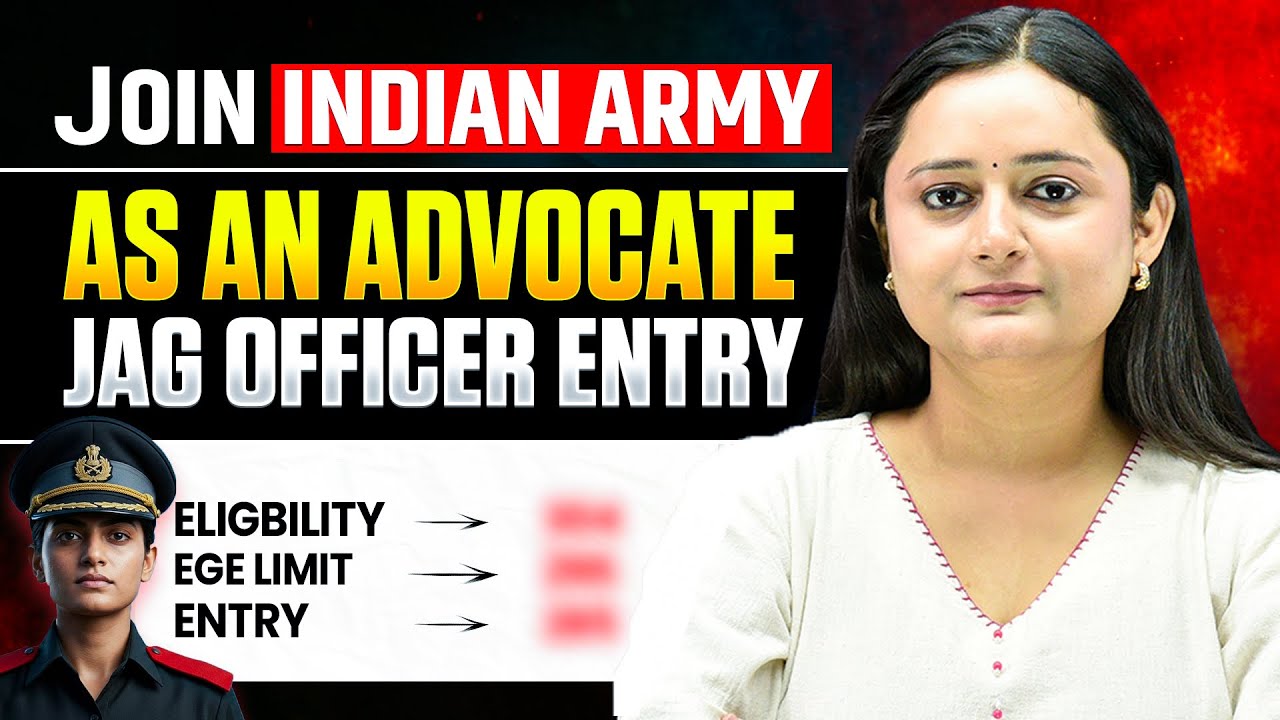 Indian Army JAG Entry 2026 | Become an Army Lawyer After LLB | Full Process Explained