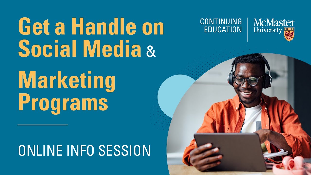 Get a Handle on Social Media & Marketing Programs Online Info Session