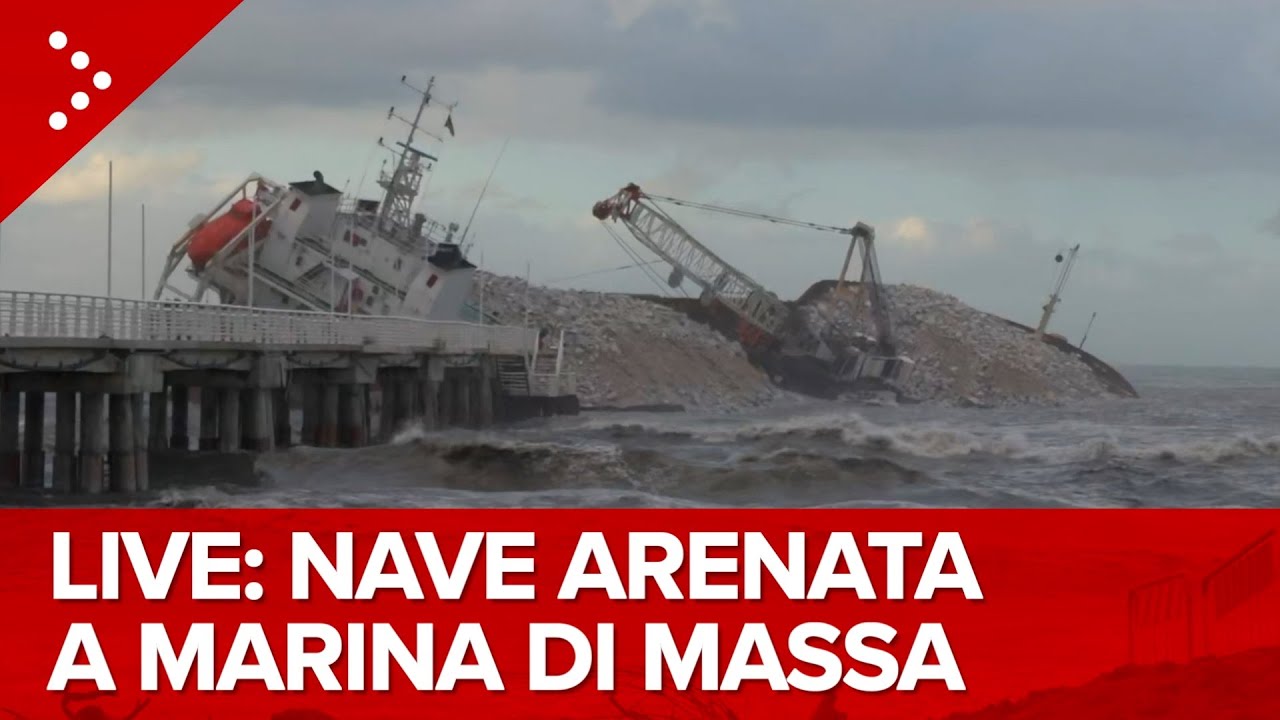 LIVE Grossa nave incagliata sulla costa di Marina di Massa, in Toscana: diretta video