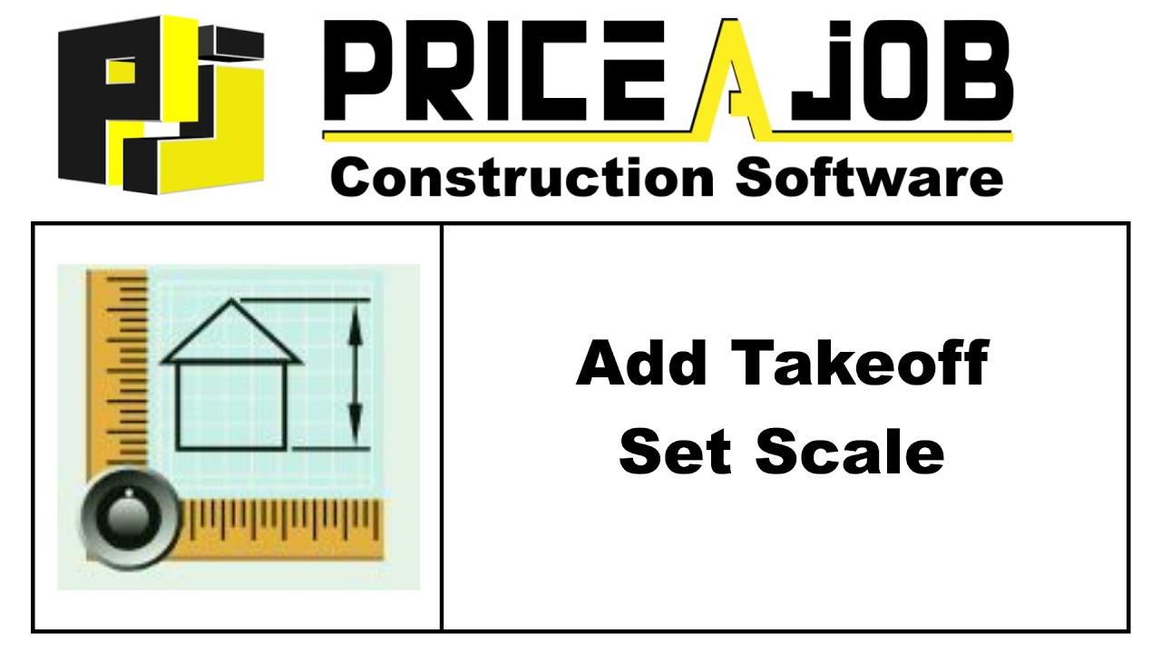 Takeoffs: Add & Scale - Price A Job