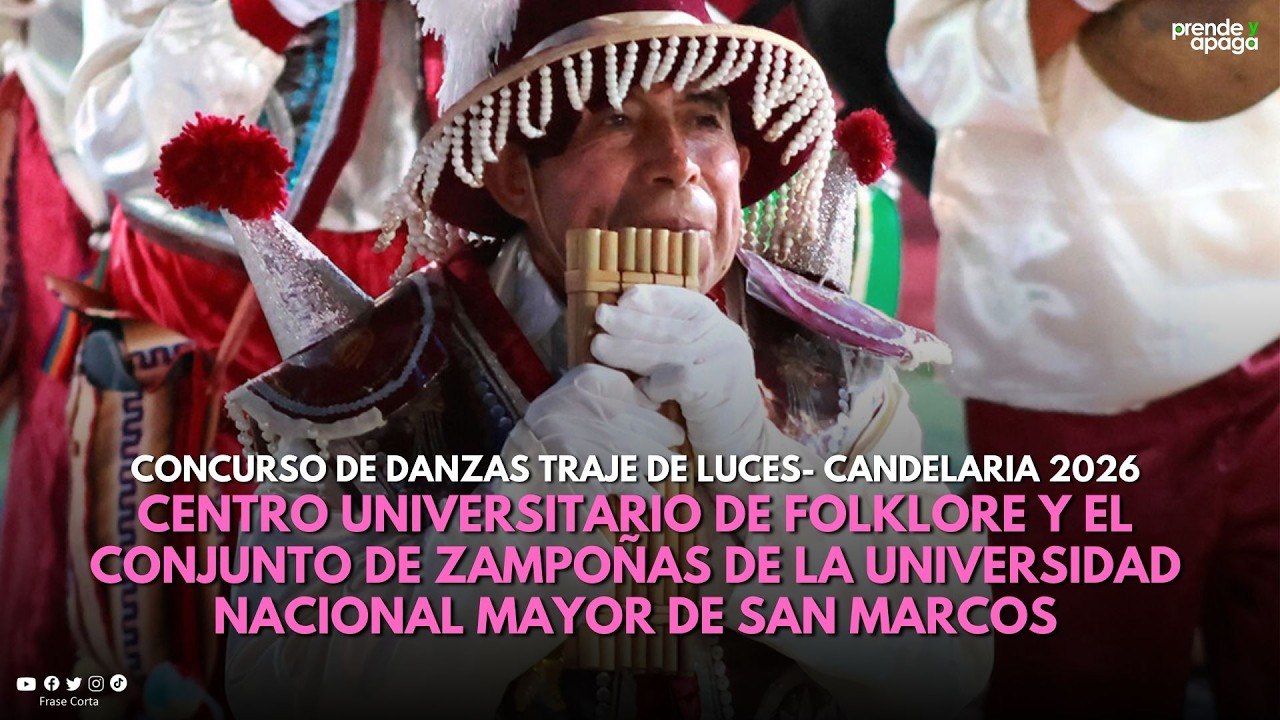 Centro Universitario de Folklore y el Conjunto de Zampoñas de San Marcos - Candelaria 2026