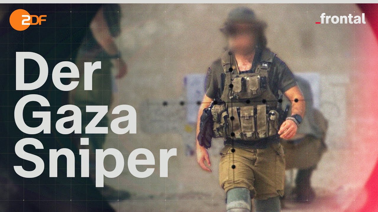 Hat ein Münchner Scharfschütze in Gaza Zivilisten getötet? | frontal