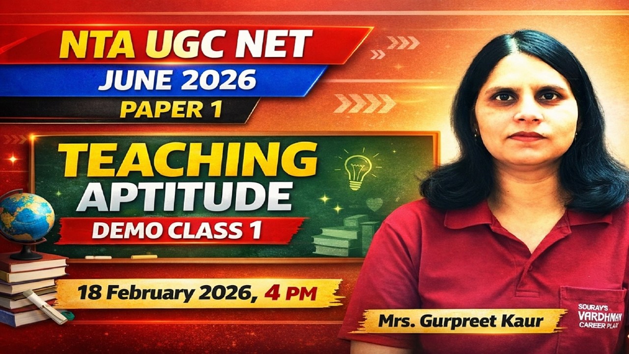 NTA UGC NET June 2026 Paper 1 | Teaching Aptitude Demo Class 1 | 18 February, 4 PM
