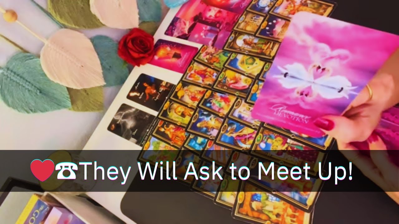 ❤️☎️ So Unexpected! They Will Ask to Meet Up! They're Not Holding Back! Tarot Reading Soulmate #love
