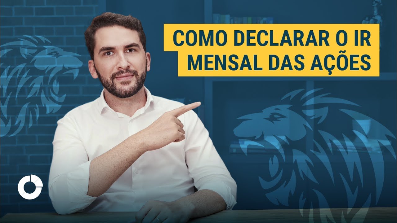 Como declarar o IR mensal das a&ccedil;&otilde;es.