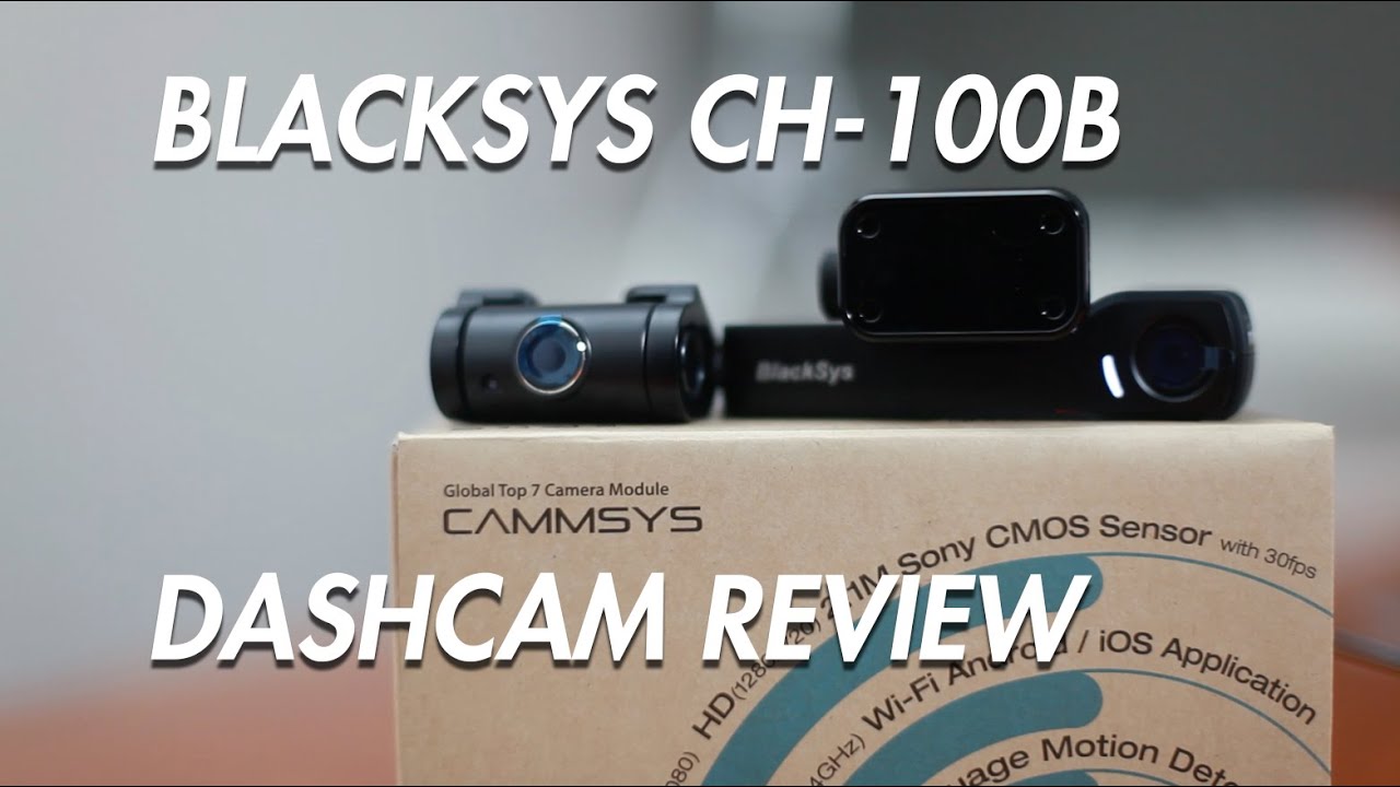 BlackSys CH-100B Dual Channel Dashcam Review - BlackboxMyCar