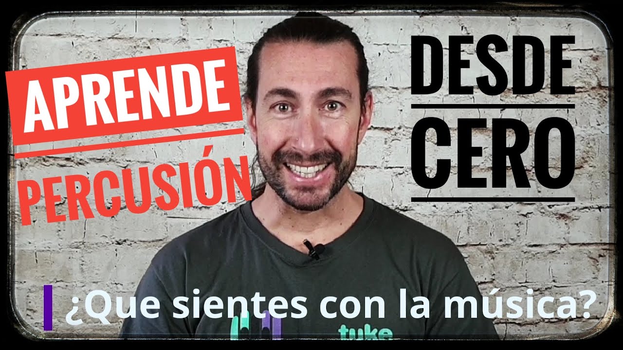 APRENDE PERCUSI&Oacute;N DESDE CERO | Curso completo +6 horas - 63 ritmos - 25 cap&iacute;tulos