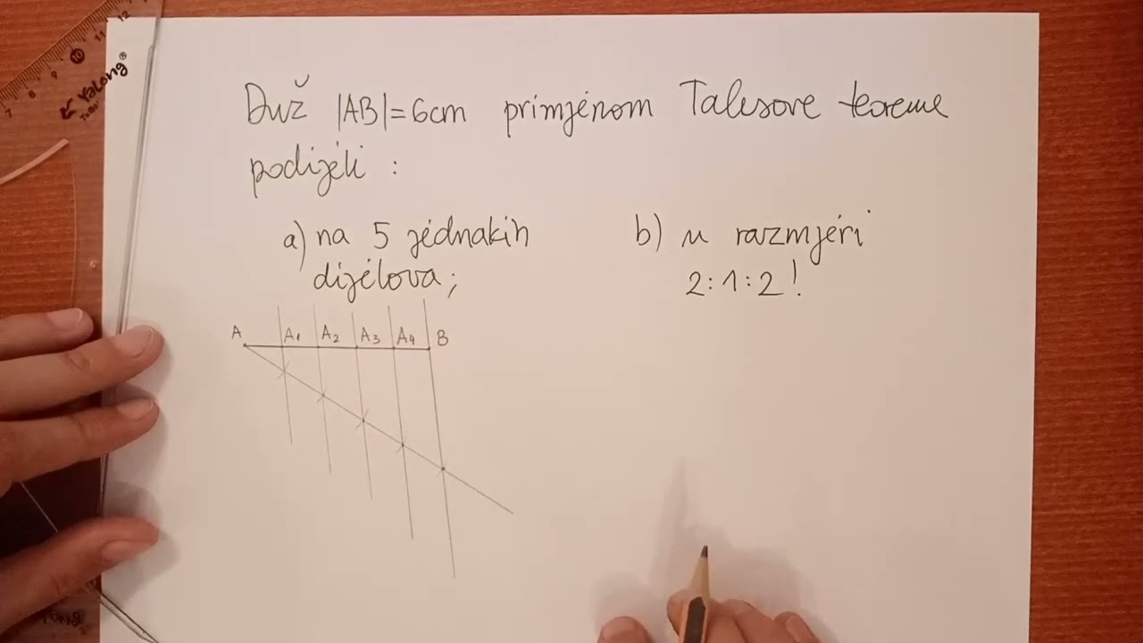 Talesova teorema - podjela duži na jednake dijelove i u razmjeri (omjeru)