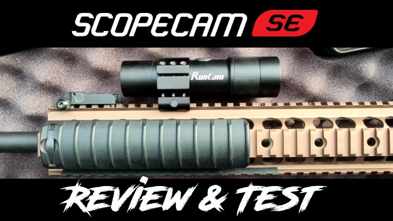 RunCam ScopeCam SE Review: Testing the new budget camera for airsoft replicas