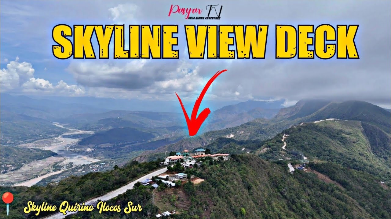 CANDON CITY TO QUIRINO SKYLINE VIEW DECK