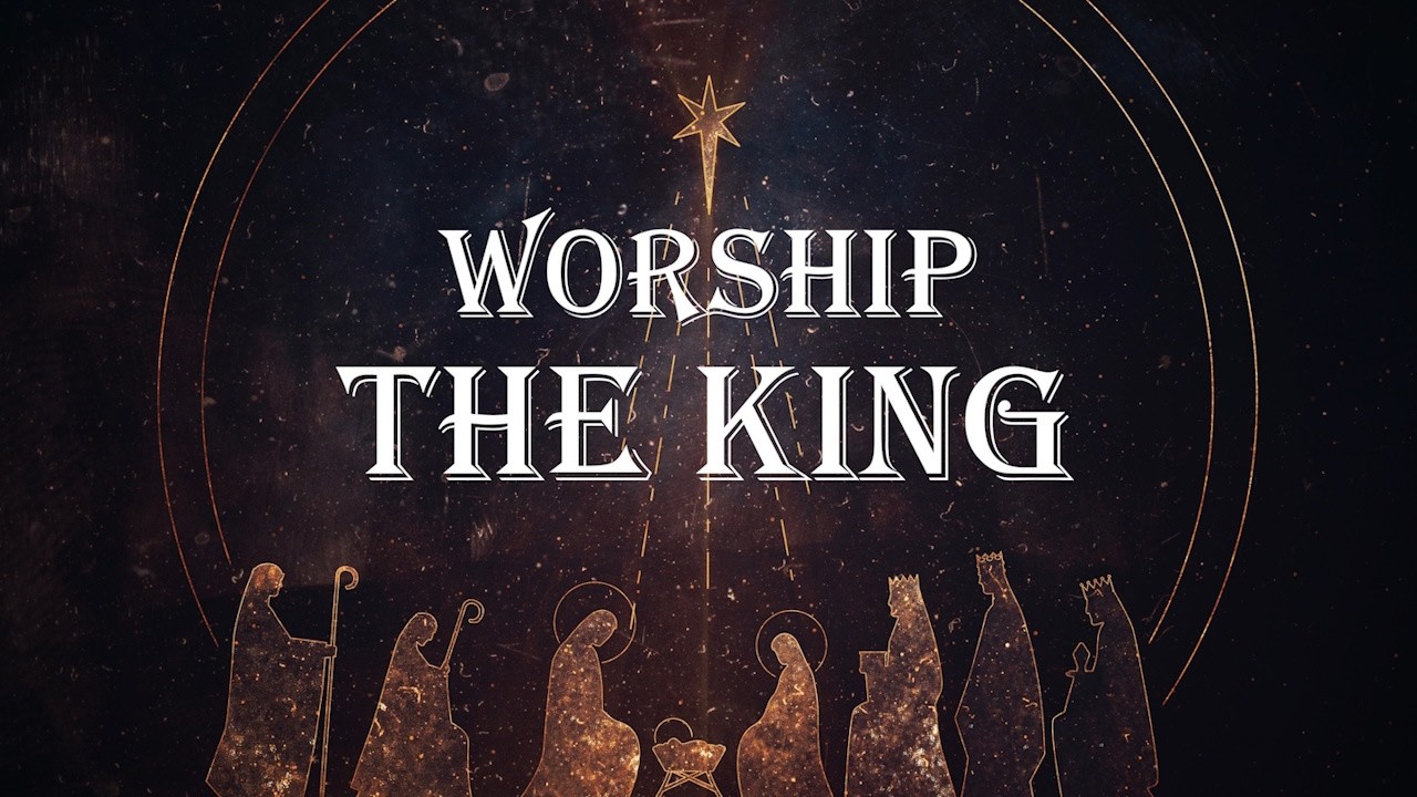 1-Worship the King