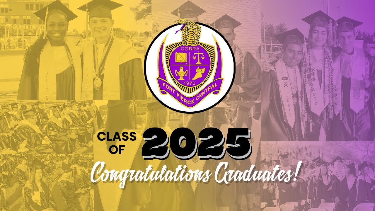 2025 Ft. Pierce Central High School Graduation