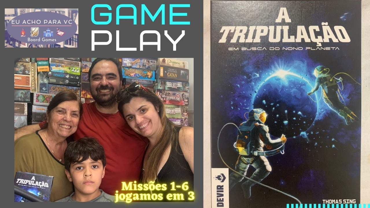 Gameplay A Tripulação - Em Busca do Nono Planeta- em 3 - Missões 1 a 6 - Jogo de Tabuleiro Família