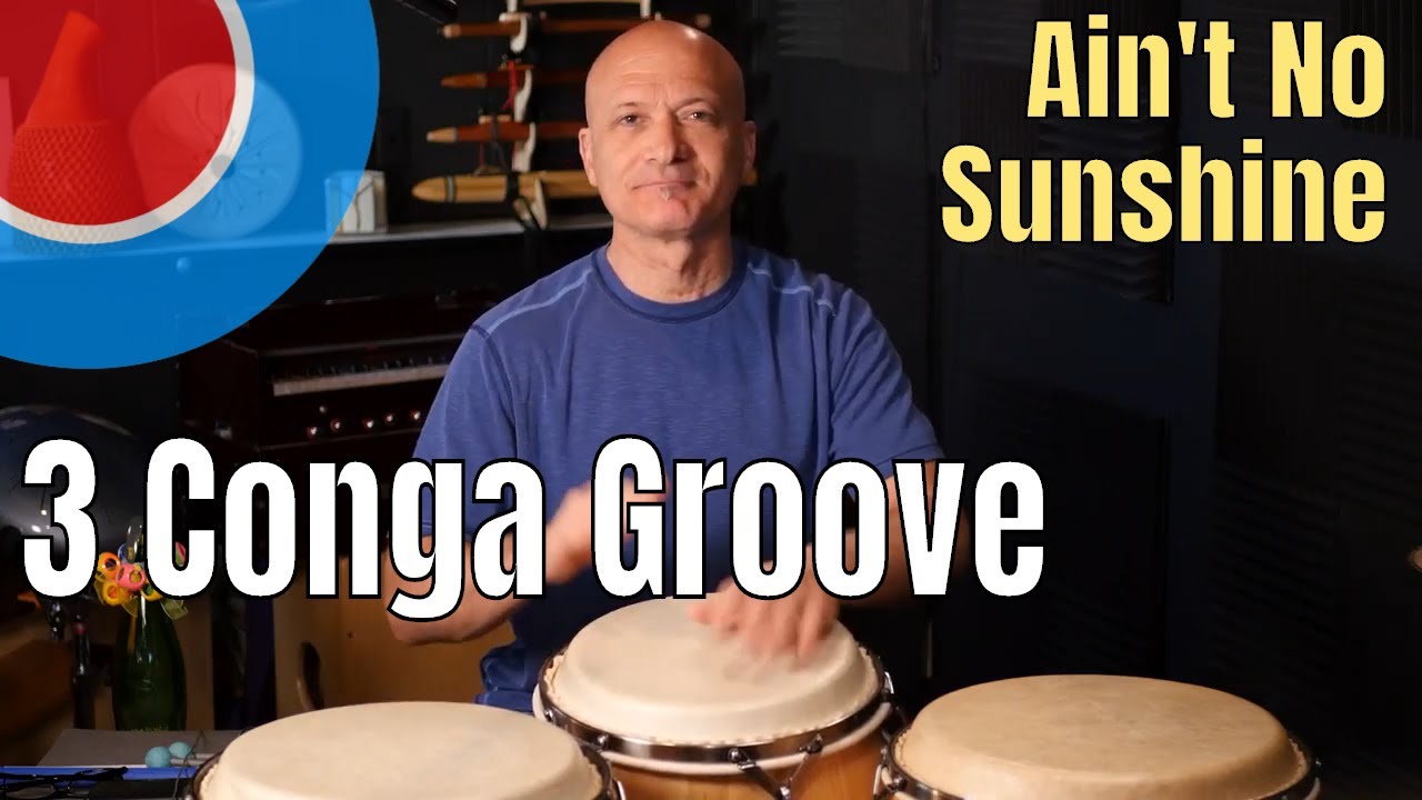 Conga Groove  - Ain't No Sunshine - Rahsaan Roland Kirk