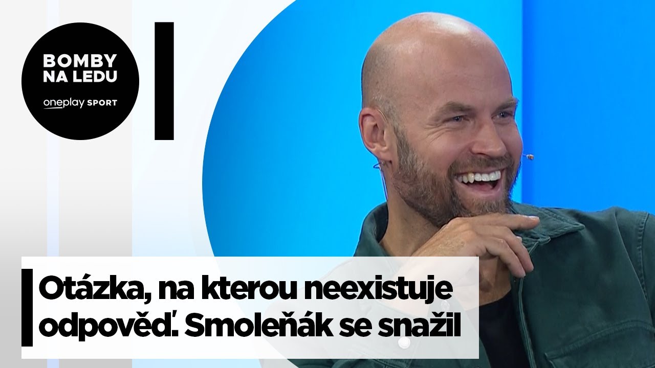 Otázka, na kterou neexistuje odpověď. Smoleňák se ale snažil!