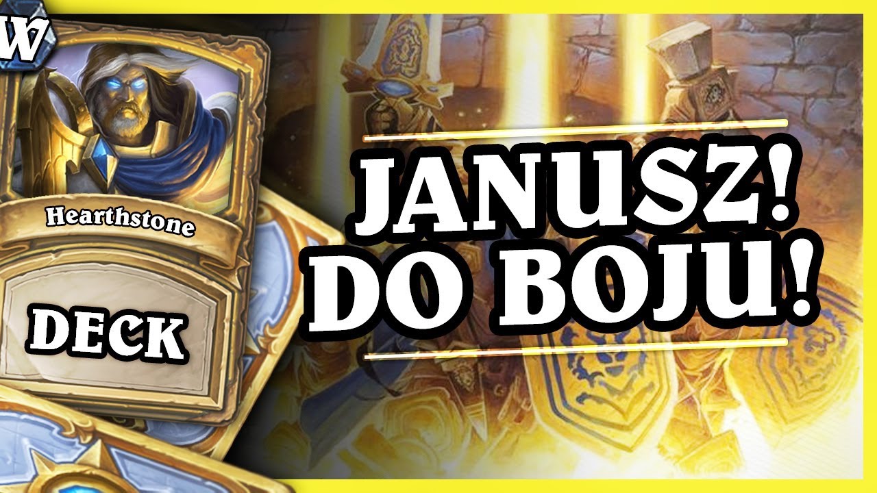 JANUSZ! DO BOJU! CZYLI ODD PALADIN - Hearthstone Deck Wild (Witchwood)