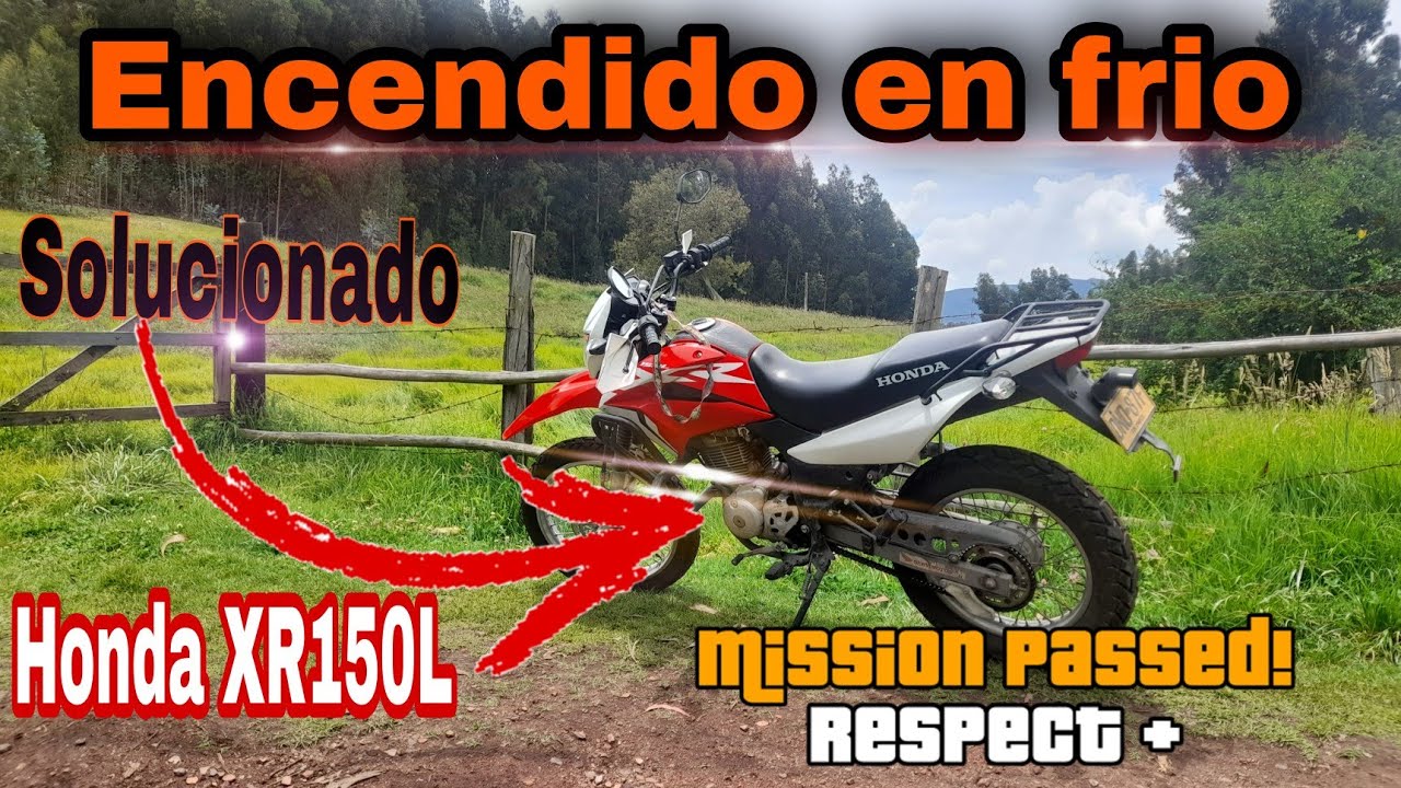 Como Resolver el difícil encendido de la moto Honda XR 150L *(100%Efectivo)*