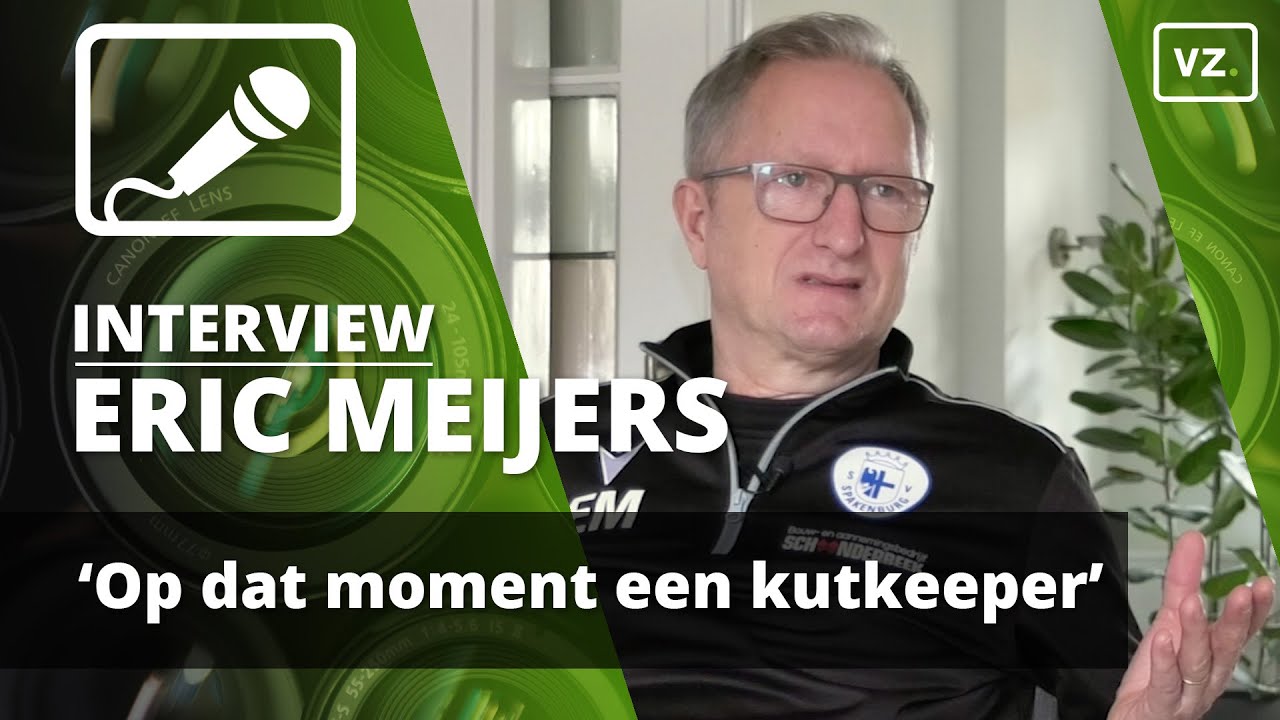 Eric Meijers over kutkeeper: 'Uiteindelijk heeft het veel goeds opgeleverd'