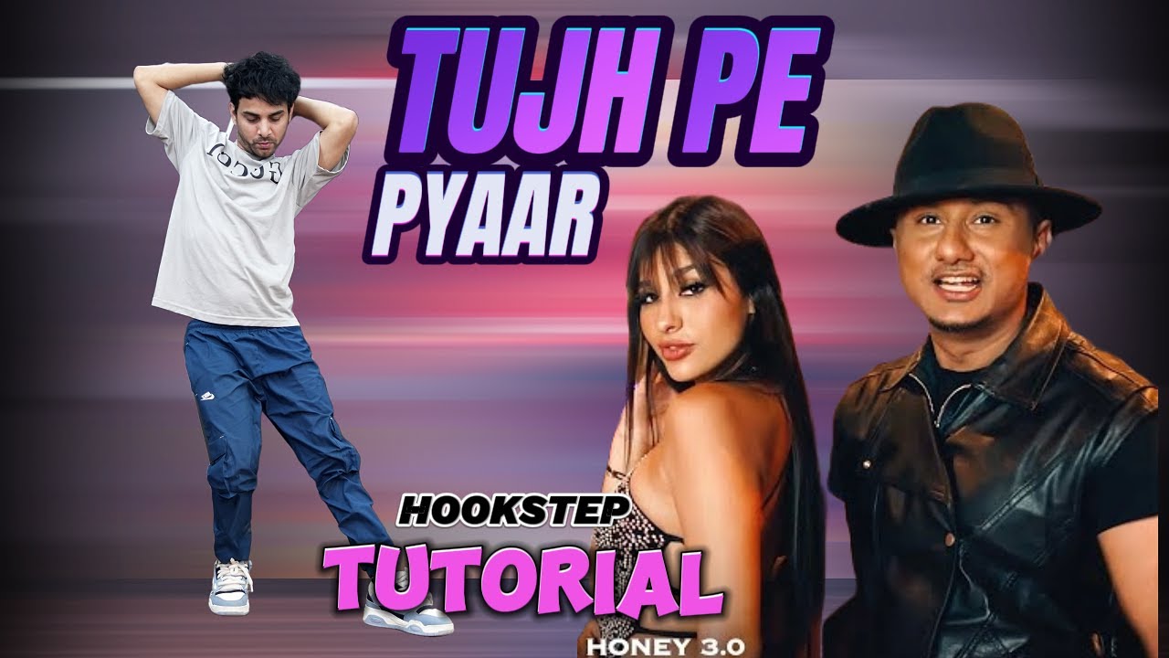 Honey Singh 3.0 - Tujh Pe Pyaar Hookstep Tutorial | Ajay poptron Tutorial