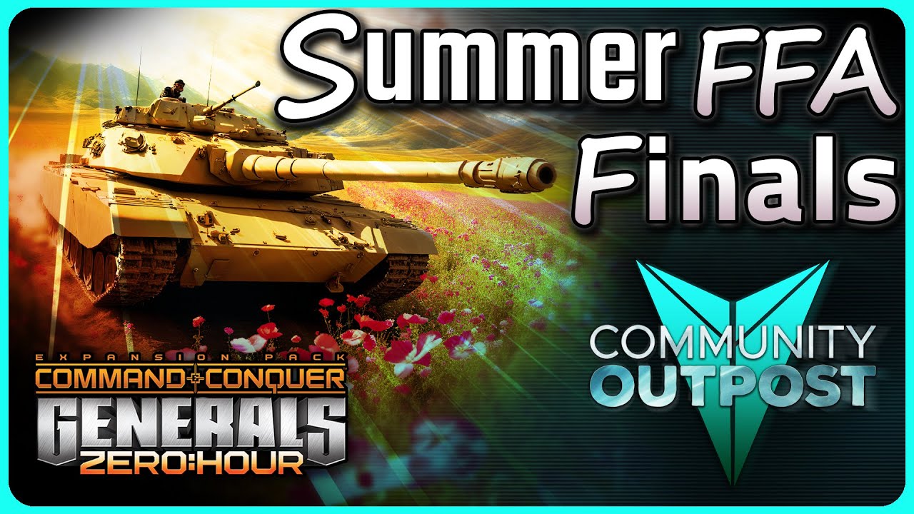 $400 Summer FFA Tournament - Finals | C&C Generals Zero Hour