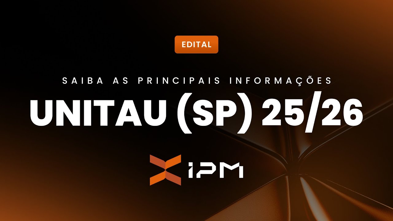 ANÁLISE COMPLETA: EDITAL DA UNITAU (SP) 2025/2026 - PROVA DE RESIDÊNCIA MÉDICA