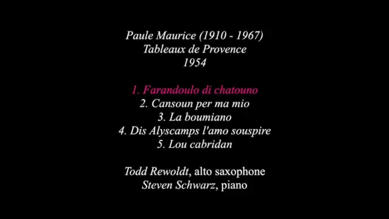 Paule Maurice: Tableaux de Provence for alto saxophone and piano, 1954