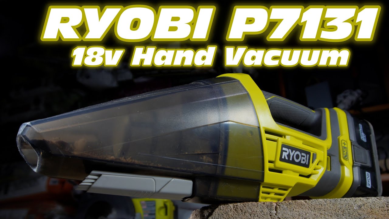 Review Ryobi P7131 18v hand vac