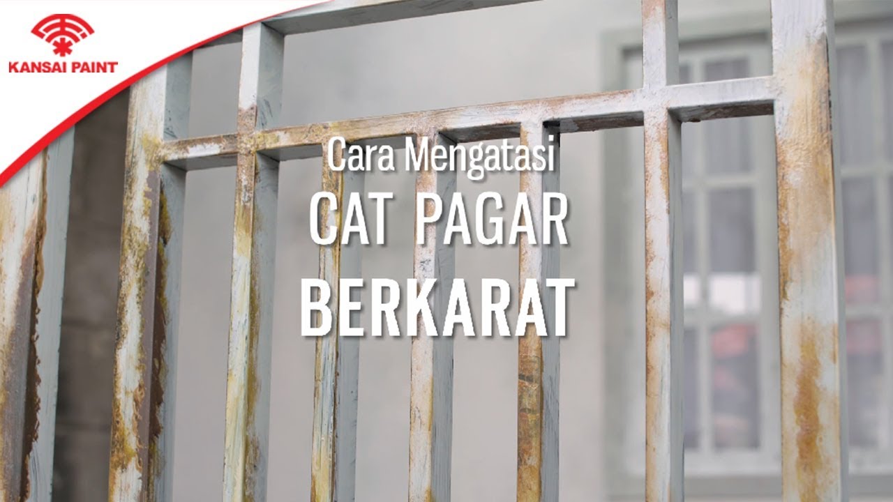 Cara Mengatasi Cat Pagar Berkarat