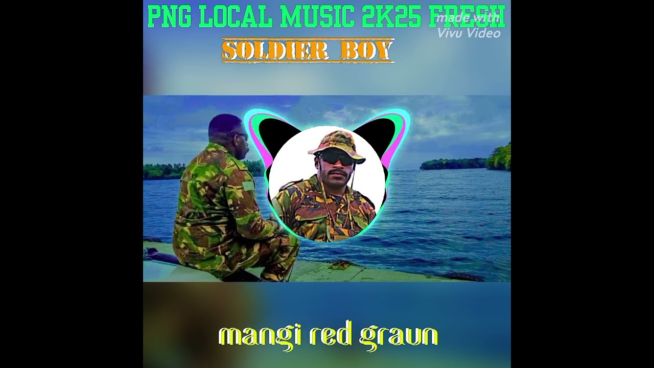 Soldier Boy_Mangi Red Graun x Og Lock🎶🎵🎶