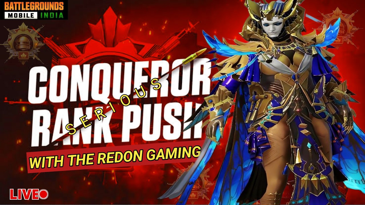 SERIOUS CONQUEROR RANK PUSH 🔥RANK PUSH GAMEPLAY ROAD TO CONQUEROR #bgmilive #conqueror