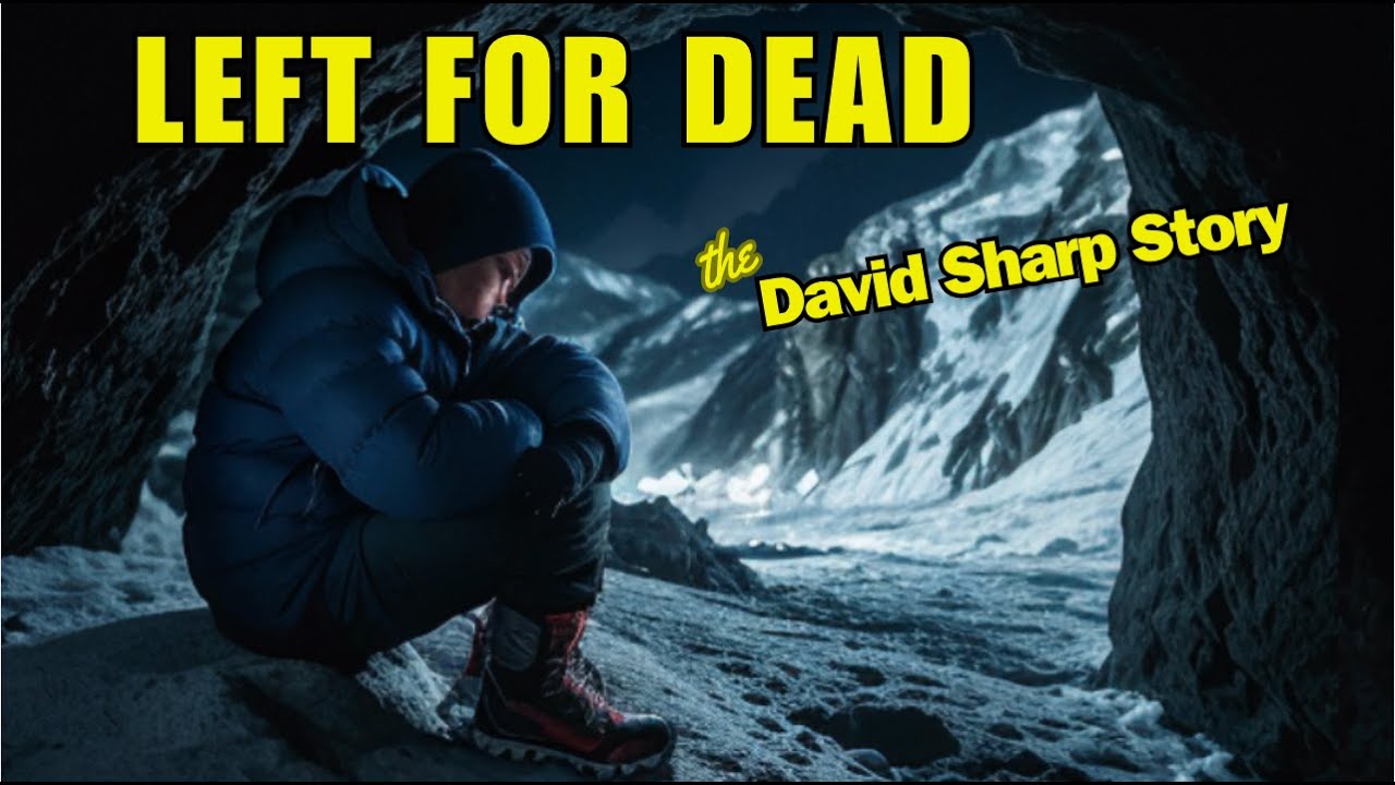 The Terrifying Last Moments of David Sharp on Everest #mountains