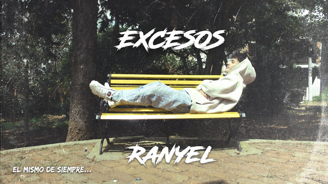 Ranyel-Excesos (Visualizer)