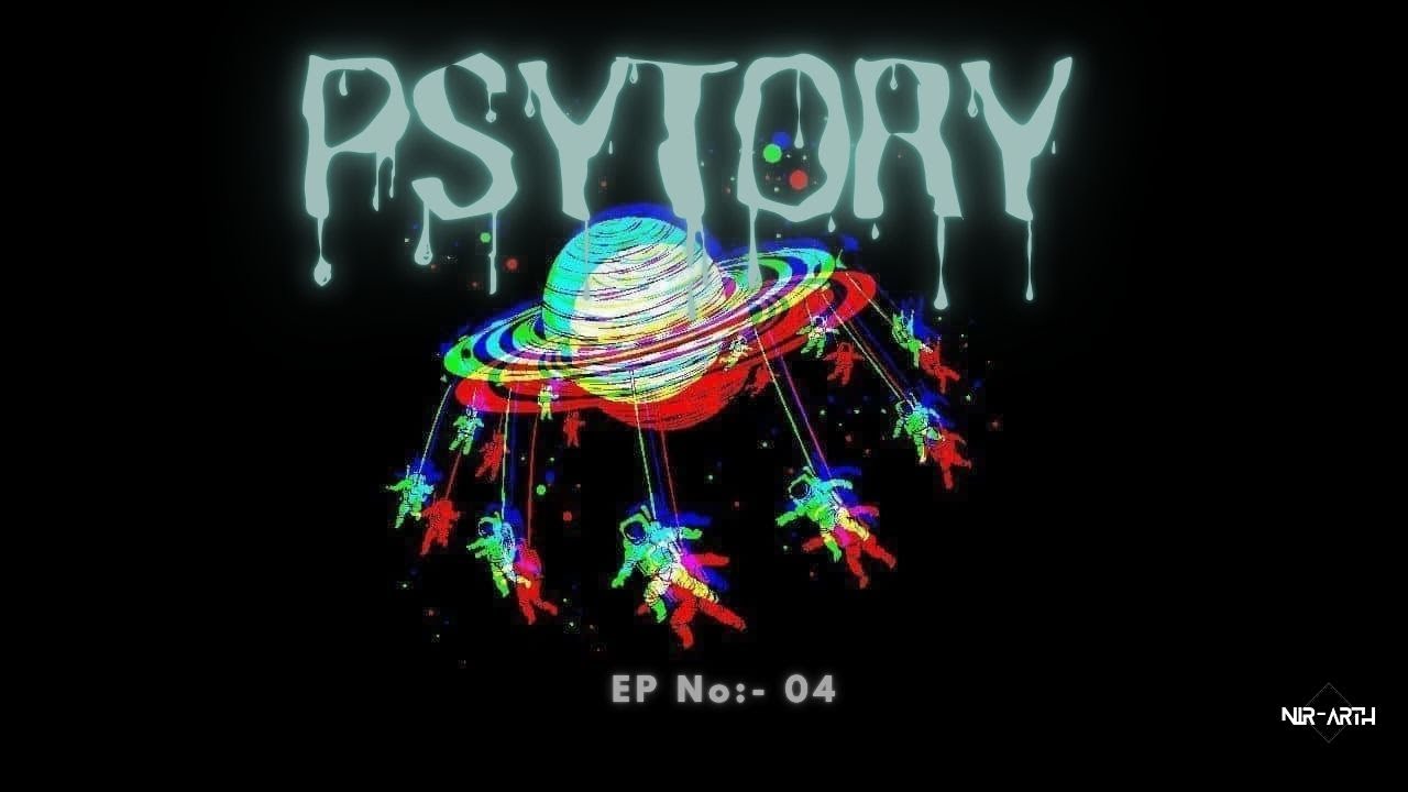 NIR-ARTH &ndash; Psystory EP 04 [Sangoma Records Special] -- Sound Without Boundaries