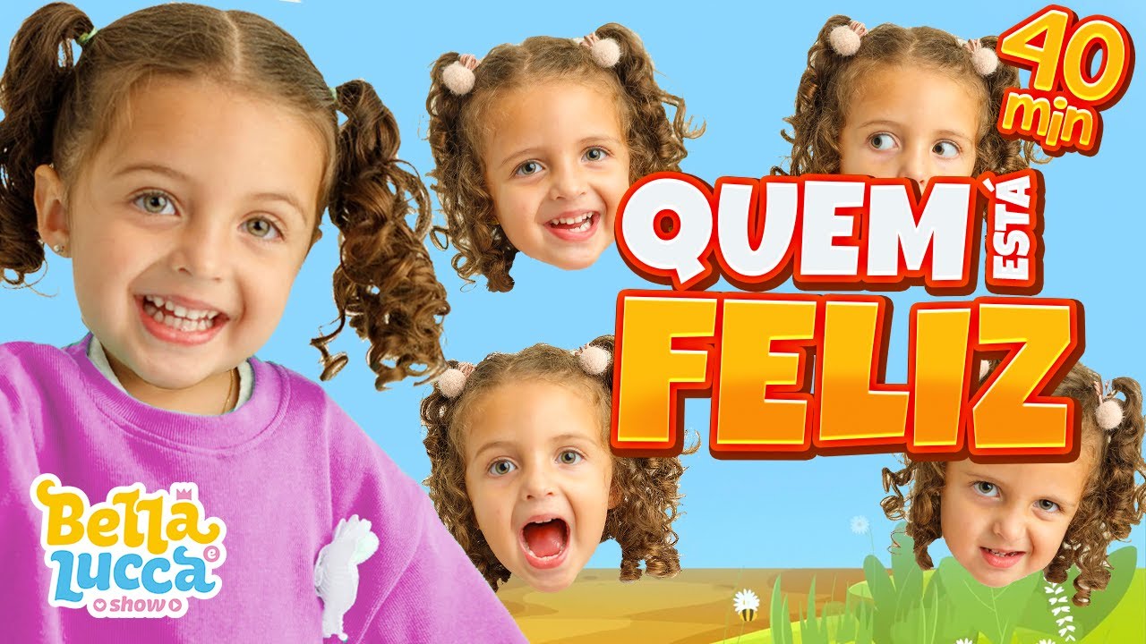 Quem Está Feliz Bate Palma + Outras Música Infantil por Bella Lisa e Lucca Show