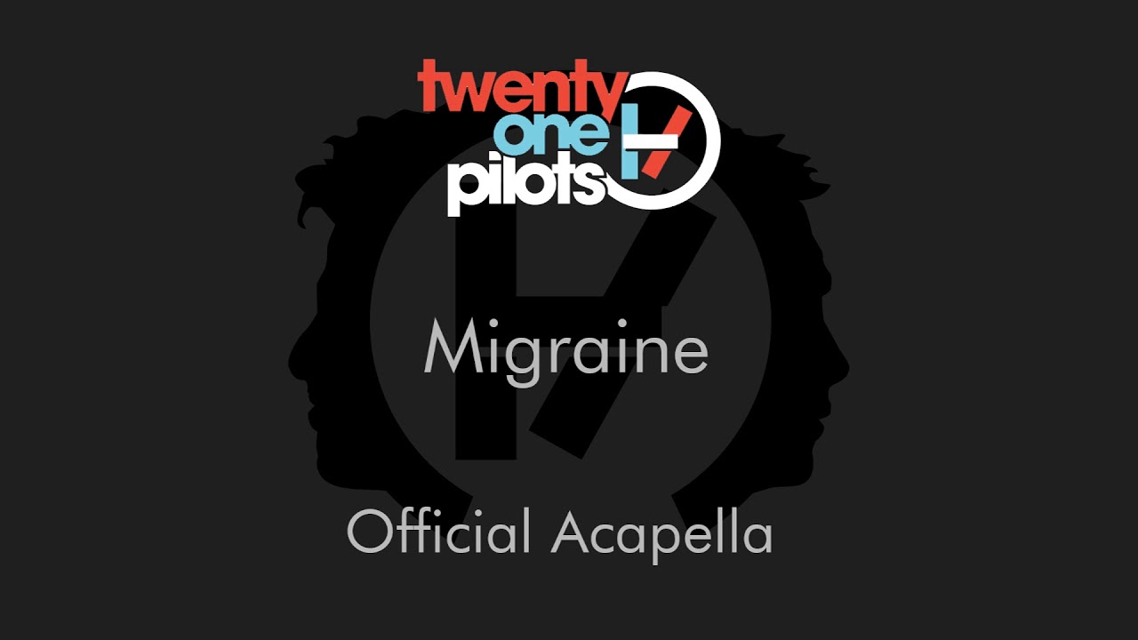 twenty one pilots - Migraine (Official Studio Acapella/Vocals Only)