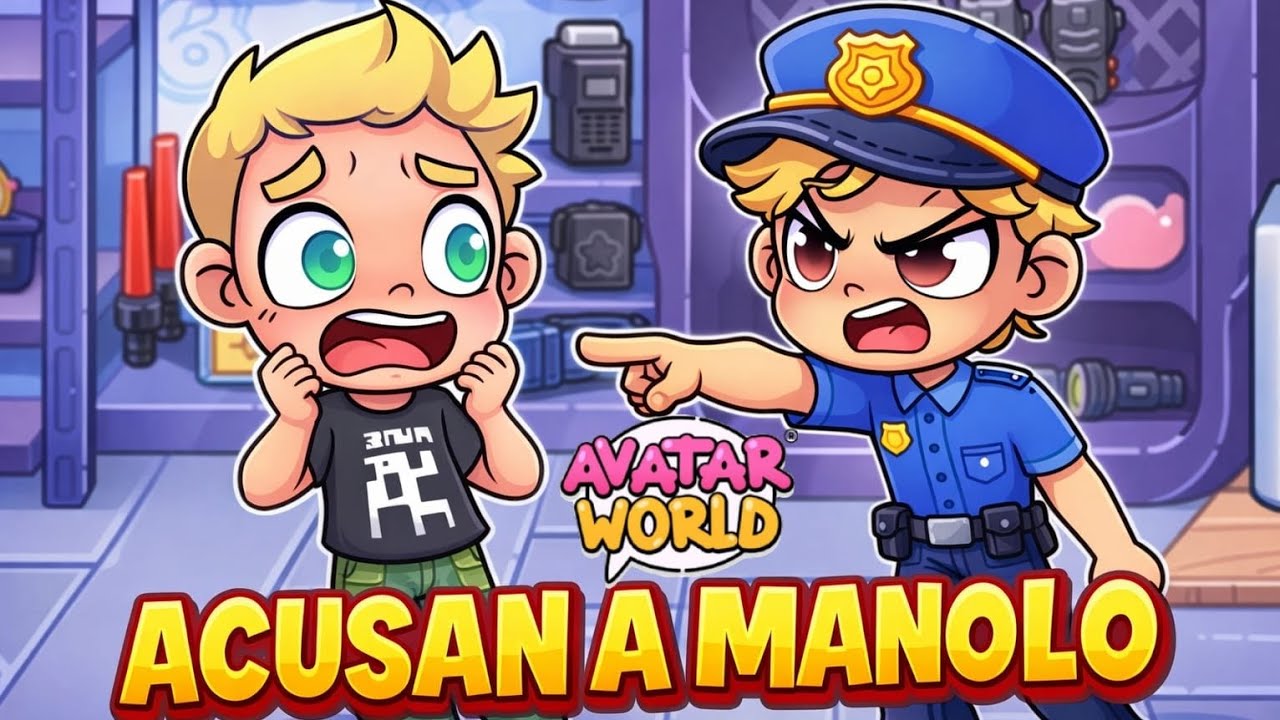 😱ACUSAN A MANOLO DE LADRÓN!! EN AVATAR WORLD CON CRISTAL AVATAR ❤️ 