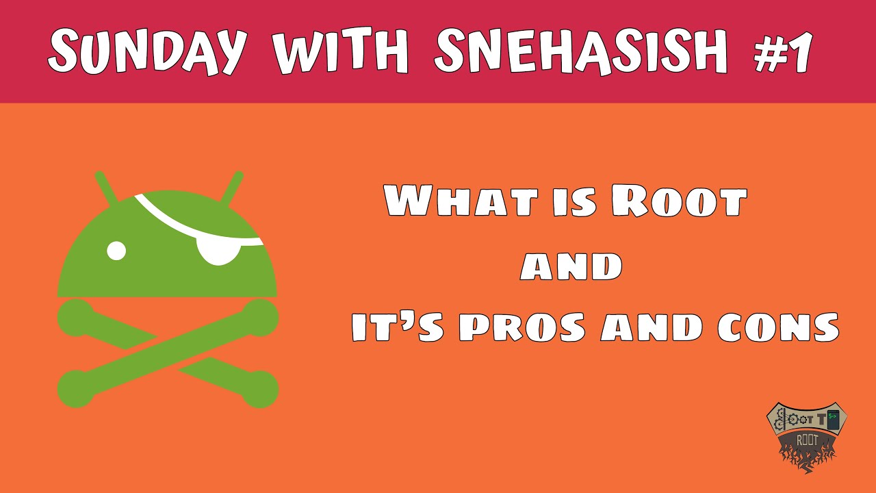 What is android rooting and it's pros and cons/