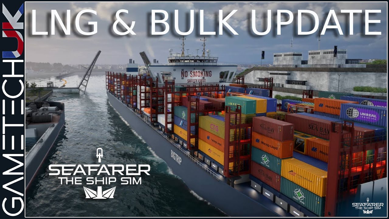 Early Access Update #1 - LNG & Bulk Update, chatting with the Developers!