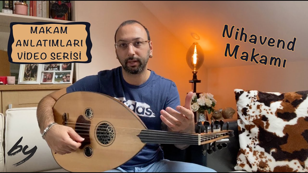 Makam Anlatımları - 9 