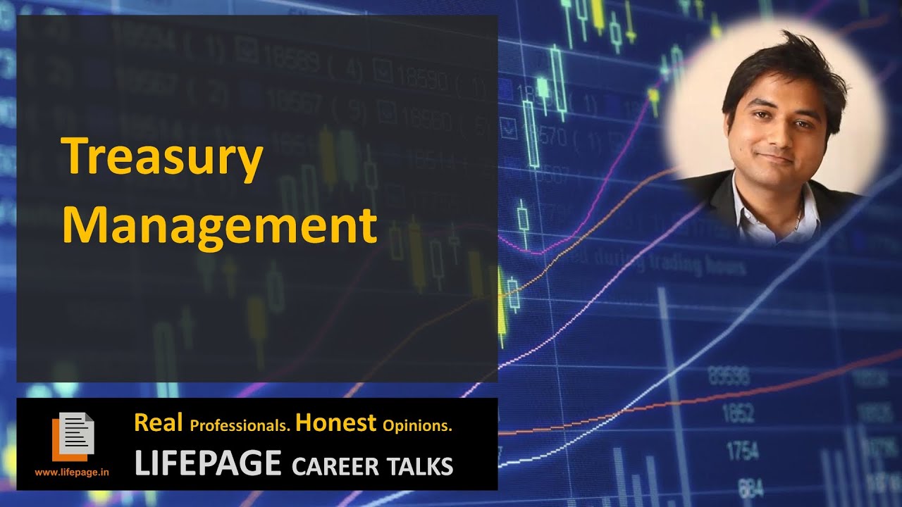 LifePage Career Talk on Treasury Management