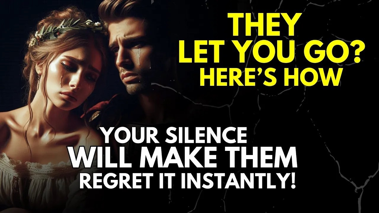 They Let You Go  Here’s How Your Silence Will Make Them Regret It Instantly   Stoicism