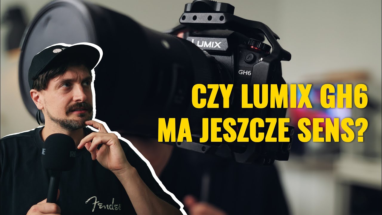 Lumix GH6 w 2025? | Refleksja sprzętowa #1