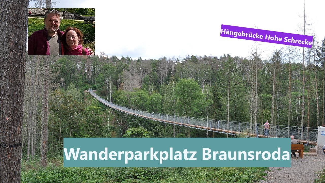 Wanderparkplatz Braunsroda- Hängeseilbrücke Hohe Schrecke