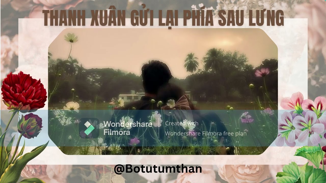 [Audio] THANH XUÂN GỬI LẠI PHÍA SAU LƯNG #botutumthan #buachongflop