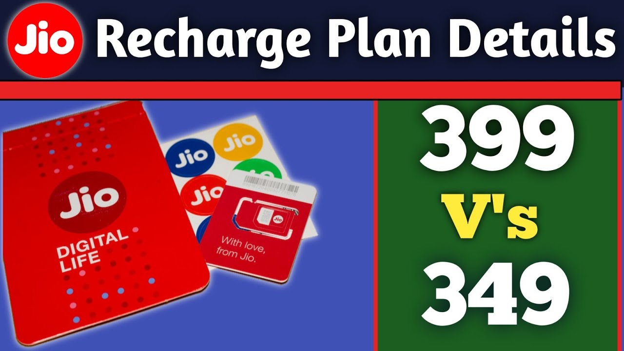 Jio 399 Recharge Plan vs 349 Recharge Plan // Jio Ka 399 Or 349 Recharge Pack Kunsa Best