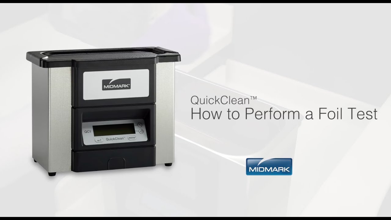 QuickClean® Ultrasonic Cleaner -  How to Perform a Foil Test