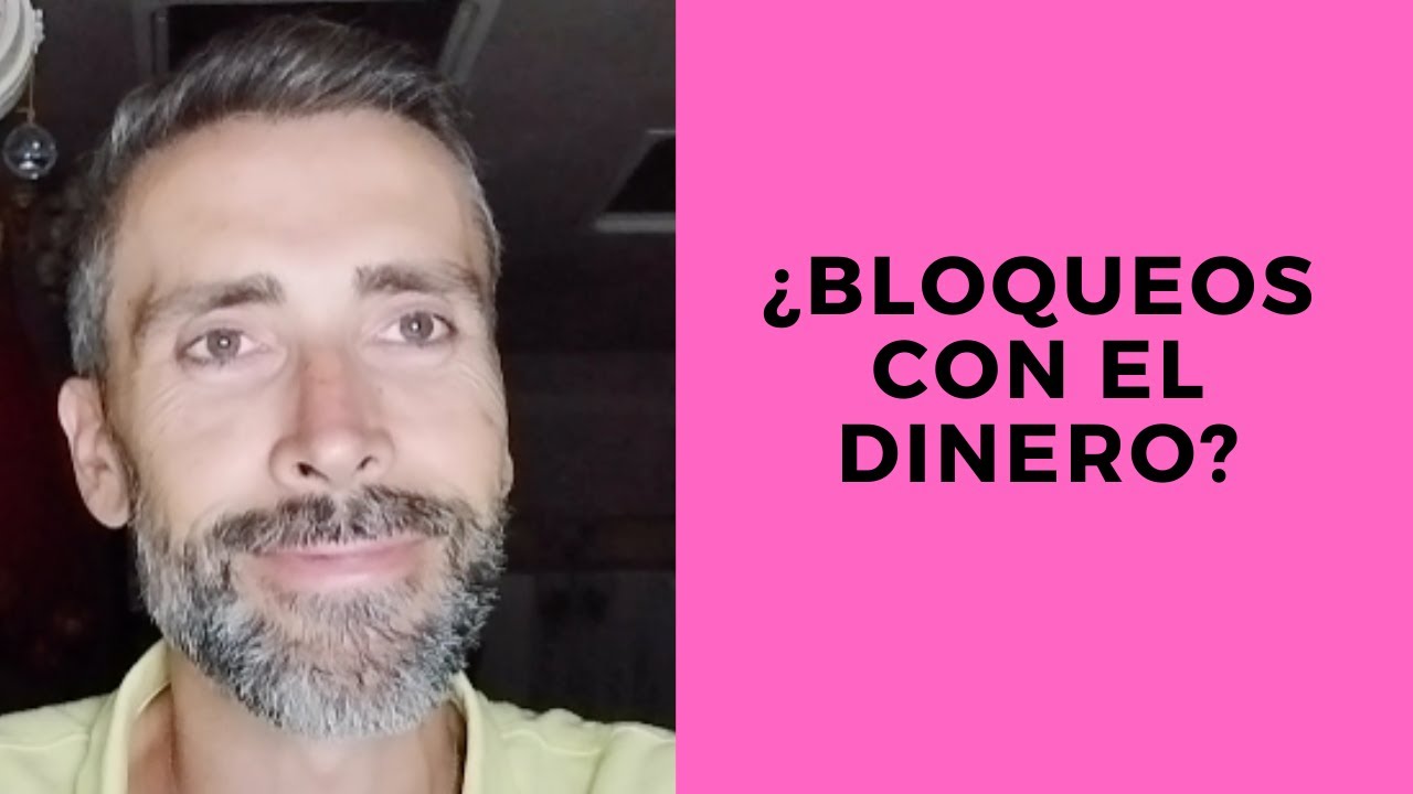 &iquest;Bloqueos con el dinero? - Econom&iacute;a de Vida