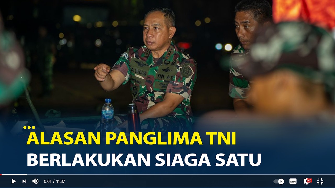 Alasan Panglima TNI Berlakukan Siaga Satu, Menguji Kesiapsiagaan Personel